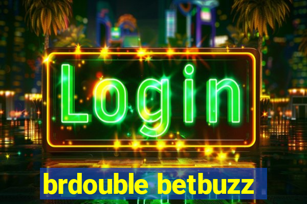 brdouble betbuzz